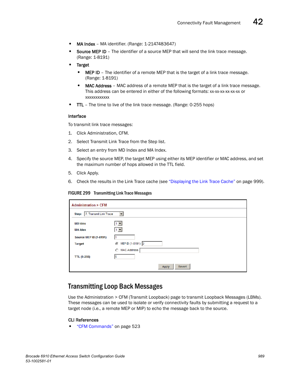 Transmitting loop back messages, Figure 299 t | Brocade Communications Systems Brocate Ethernet Access Switch 6910 User Manual | Page 1039 / 1200