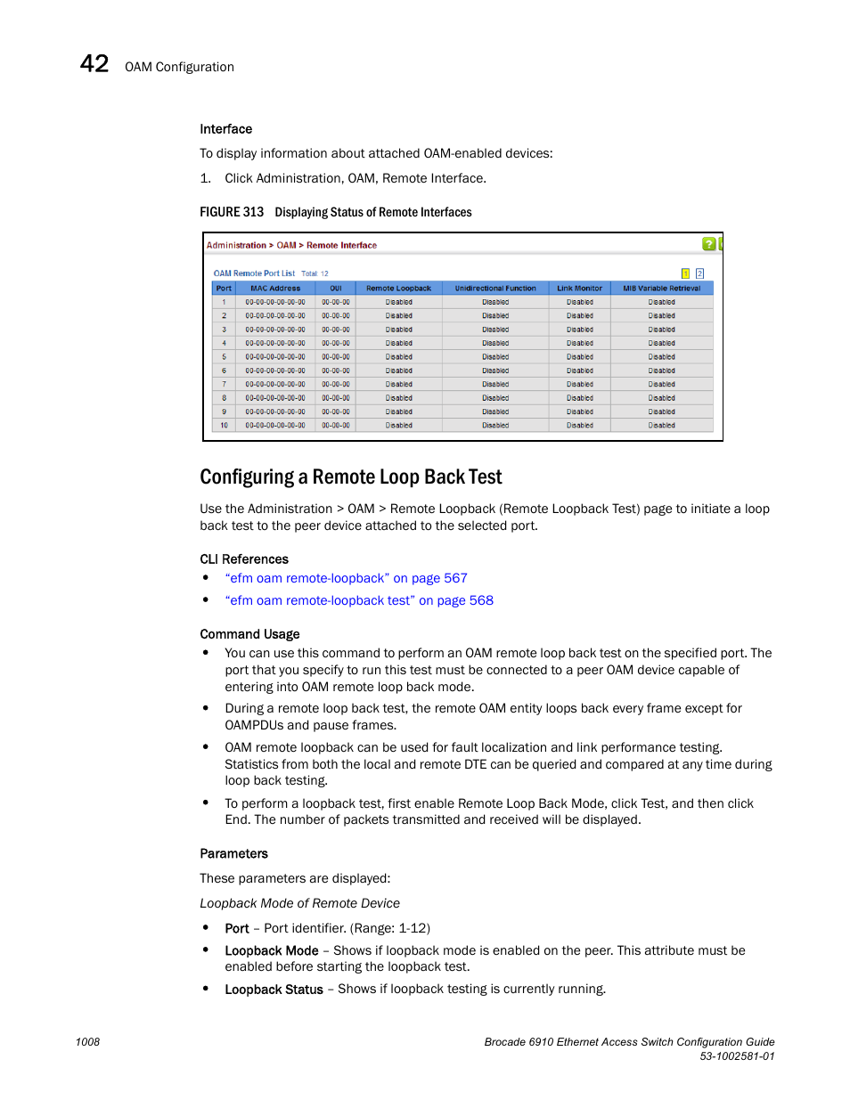 Configuring a remote loop back test, Figure 313 dis | Brocade Communications Systems Brocate Ethernet Access Switch 6910 User Manual | Page 1058 / 1200