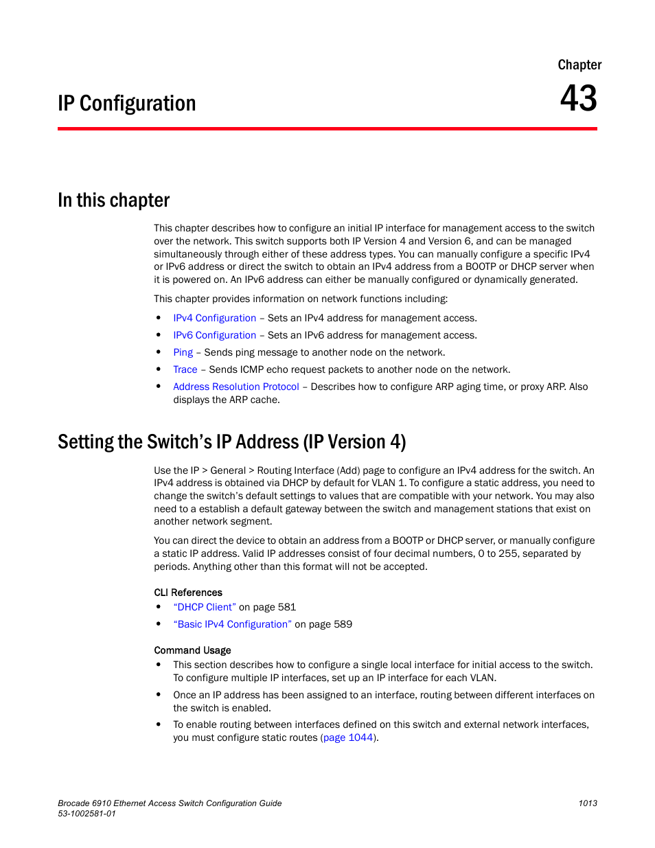 Ip configuration, In this chapter, Setting the switch’s ip address (ip version 4) | Chapter 43, Ip configuration 3, Setting the switch’s ip address | Brocade Communications Systems Brocate Ethernet Access Switch 6910 User Manual | Page 1063 / 1200