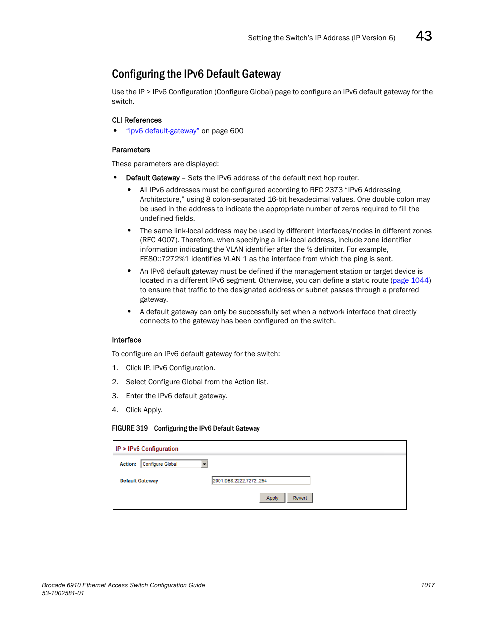 Configuring the ipv6 default gateway, Figure 319 confi | Brocade Communications Systems Brocate Ethernet Access Switch 6910 User Manual | Page 1067 / 1200