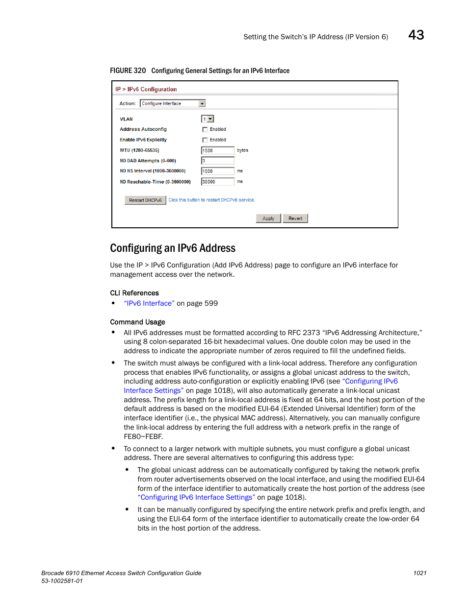 Configuring an ipv6 address, Figure 320 confi | Brocade Communications Systems Brocate Ethernet Access Switch 6910 User Manual | Page 1071 / 1200