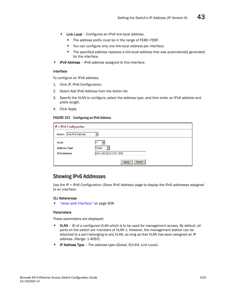 Showing ipv6 addresses, Figure 321 confi | Brocade Communications Systems Brocate Ethernet Access Switch 6910 User Manual | Page 1073 / 1200