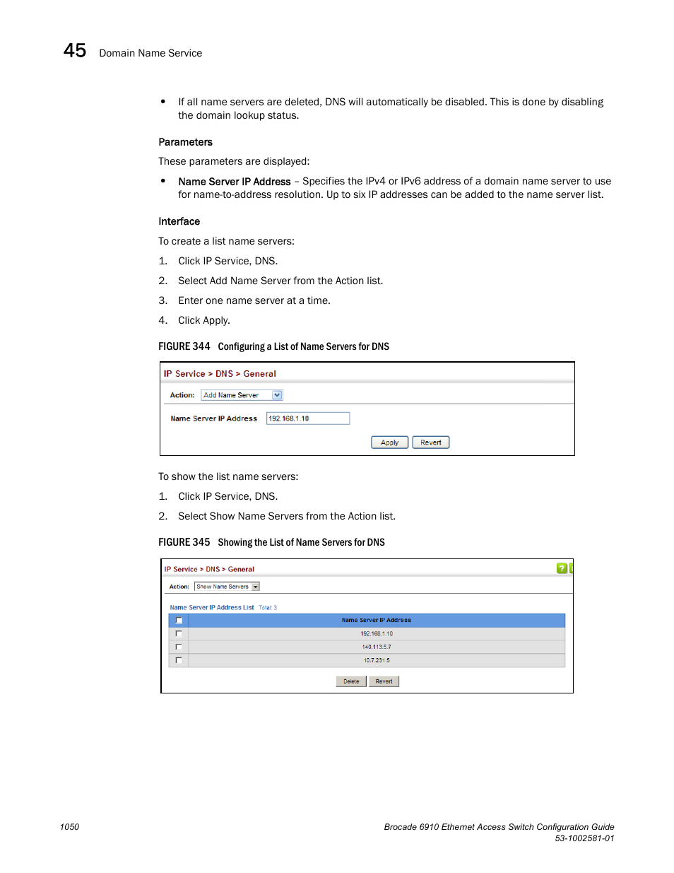 Figure 344 confi, Figure 345 s | Brocade Communications Systems Brocate Ethernet Access Switch 6910 User Manual | Page 1100 / 1200