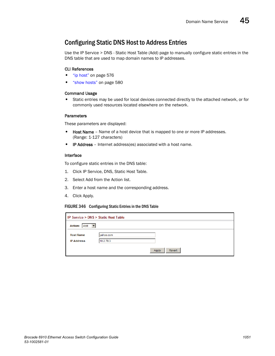 Configuring static dns host to address entries, Figure 346 confi | Brocade Communications Systems Brocate Ethernet Access Switch 6910 User Manual | Page 1101 / 1200