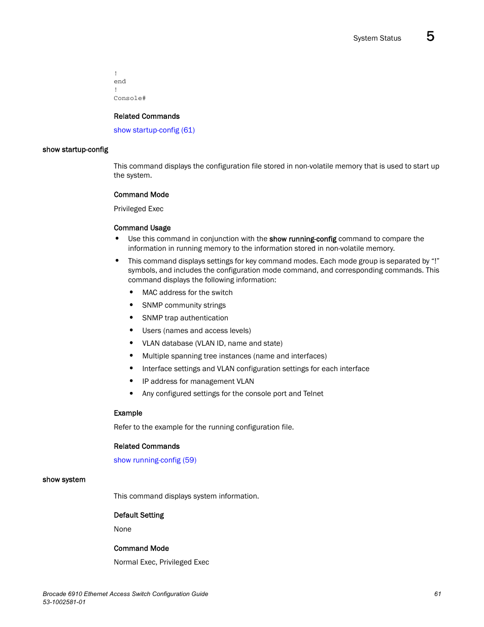 Show startup-config, Show system, Show startup-config show system | Brocade Communications Systems Brocate Ethernet Access Switch 6910 User Manual | Page 111 / 1200