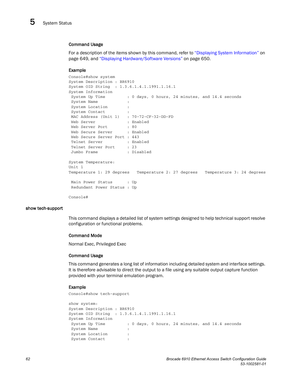 Show tech-support | Brocade Communications Systems Brocate Ethernet Access Switch 6910 User Manual | Page 112 / 1200