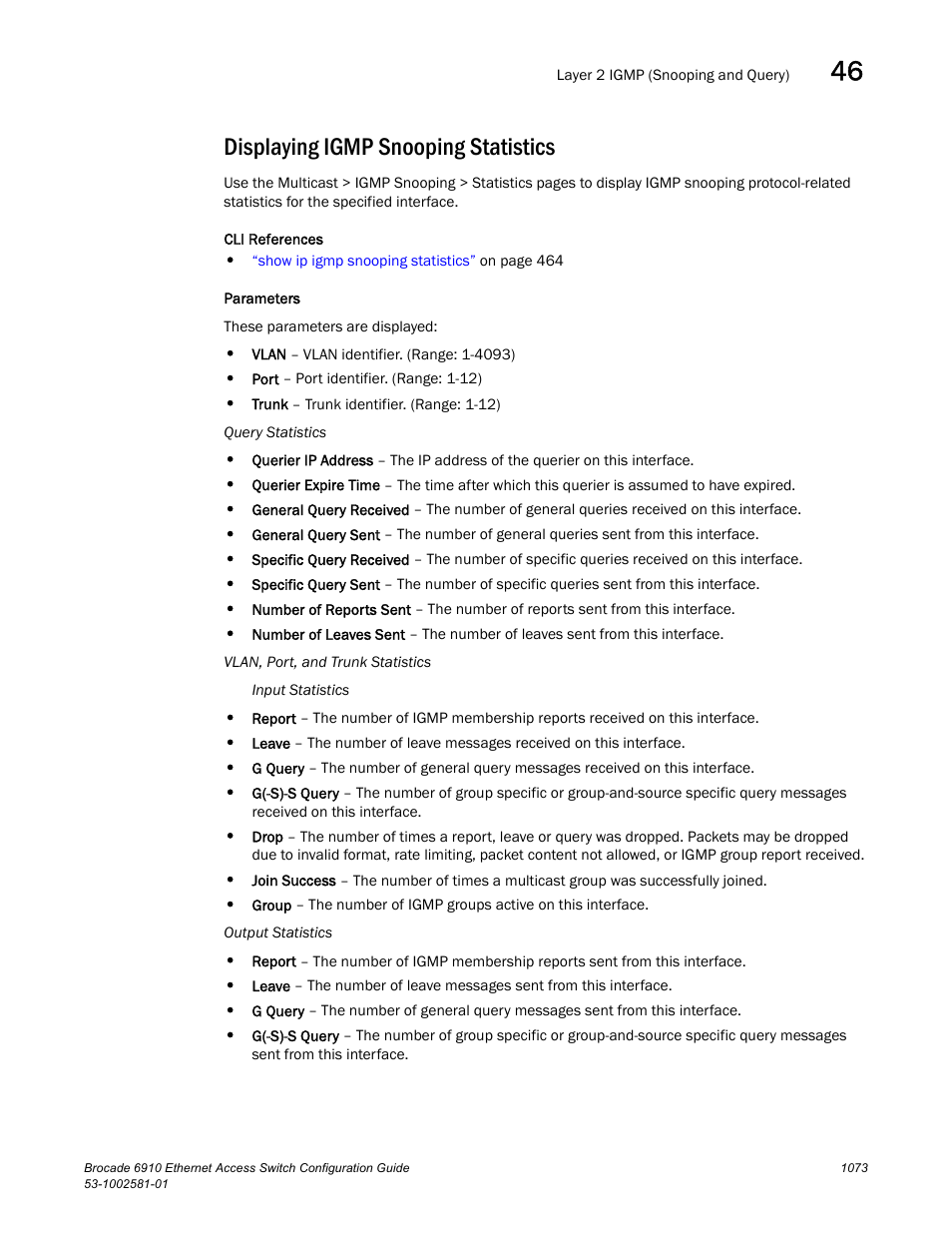 Displaying igmp snooping statistics | Brocade Communications Systems Brocate Ethernet Access Switch 6910 User Manual | Page 1123 / 1200