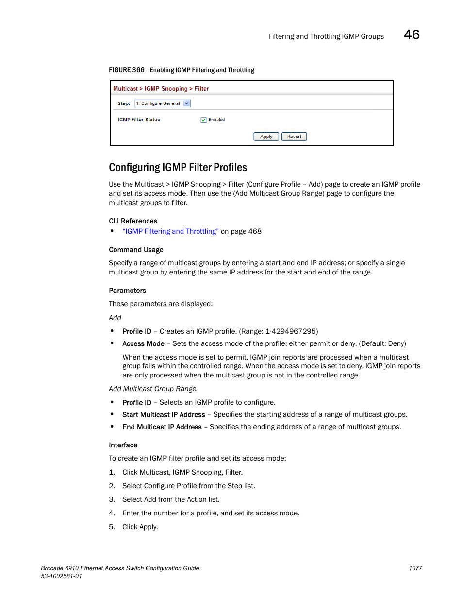 Configuring igmp filter profiles, Figure 366 e | Brocade Communications Systems Brocate Ethernet Access Switch 6910 User Manual | Page 1127 / 1200