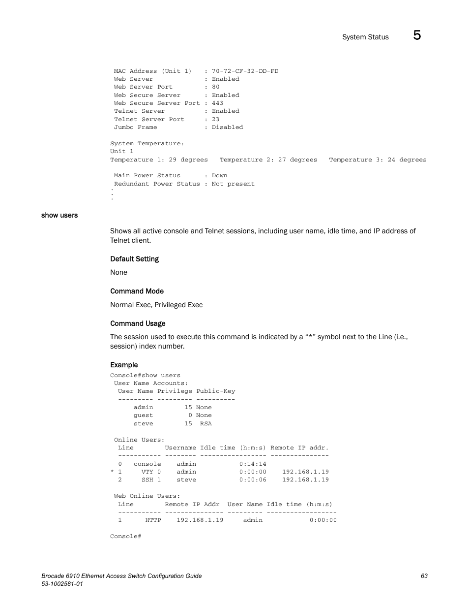 Show users | Brocade Communications Systems Brocate Ethernet Access Switch 6910 User Manual | Page 113 / 1200