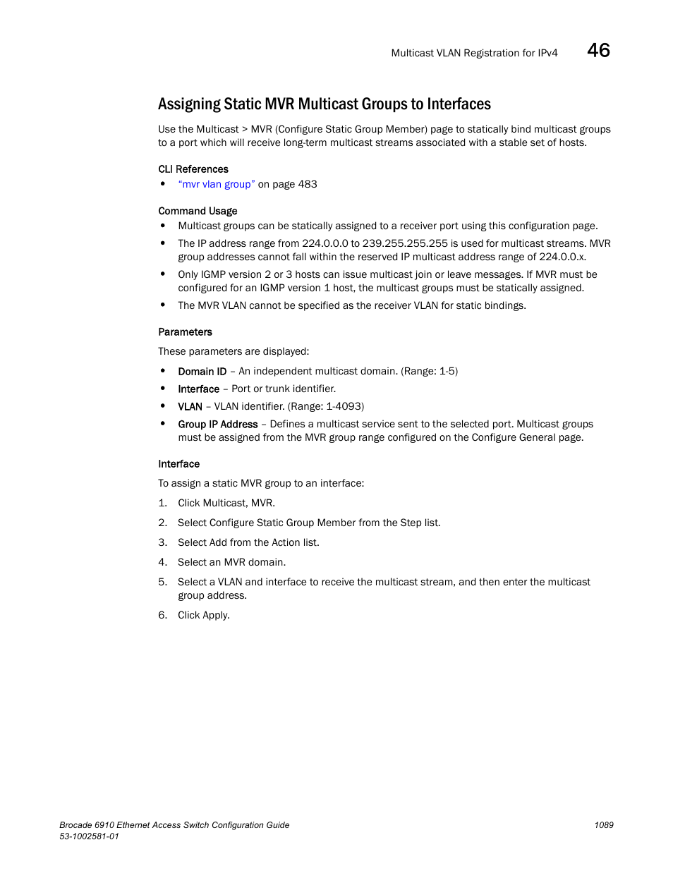 Assigning, Static mvr multicast groups to interfaces | Brocade Communications Systems Brocate Ethernet Access Switch 6910 User Manual | Page 1139 / 1200