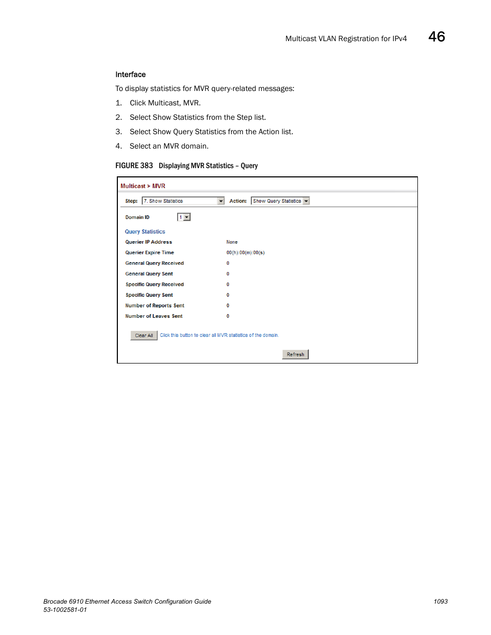 Figure 383 dis | Brocade Communications Systems Brocate Ethernet Access Switch 6910 User Manual | Page 1143 / 1200