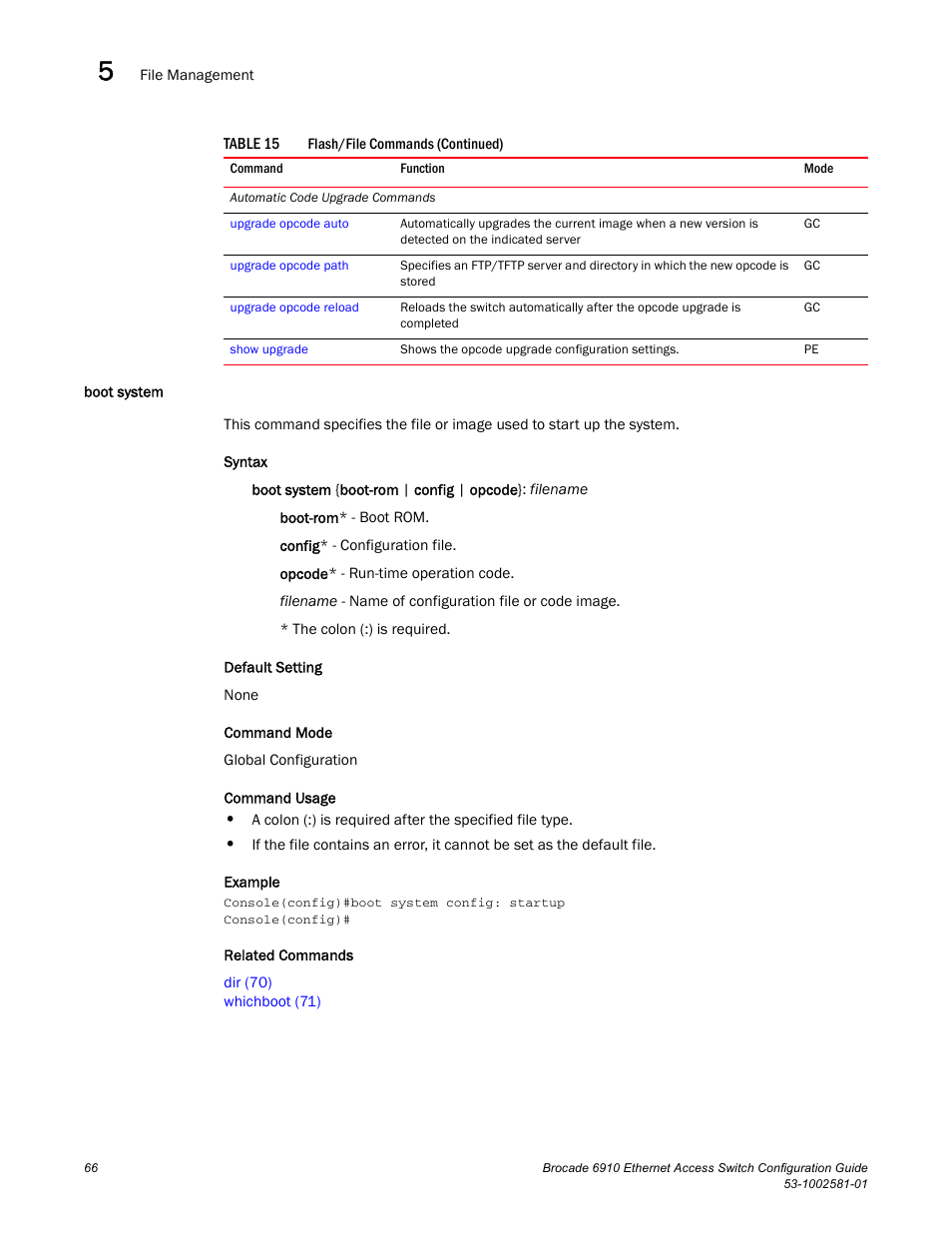 Boot system | Brocade Communications Systems Brocate Ethernet Access Switch 6910 User Manual | Page 116 / 1200