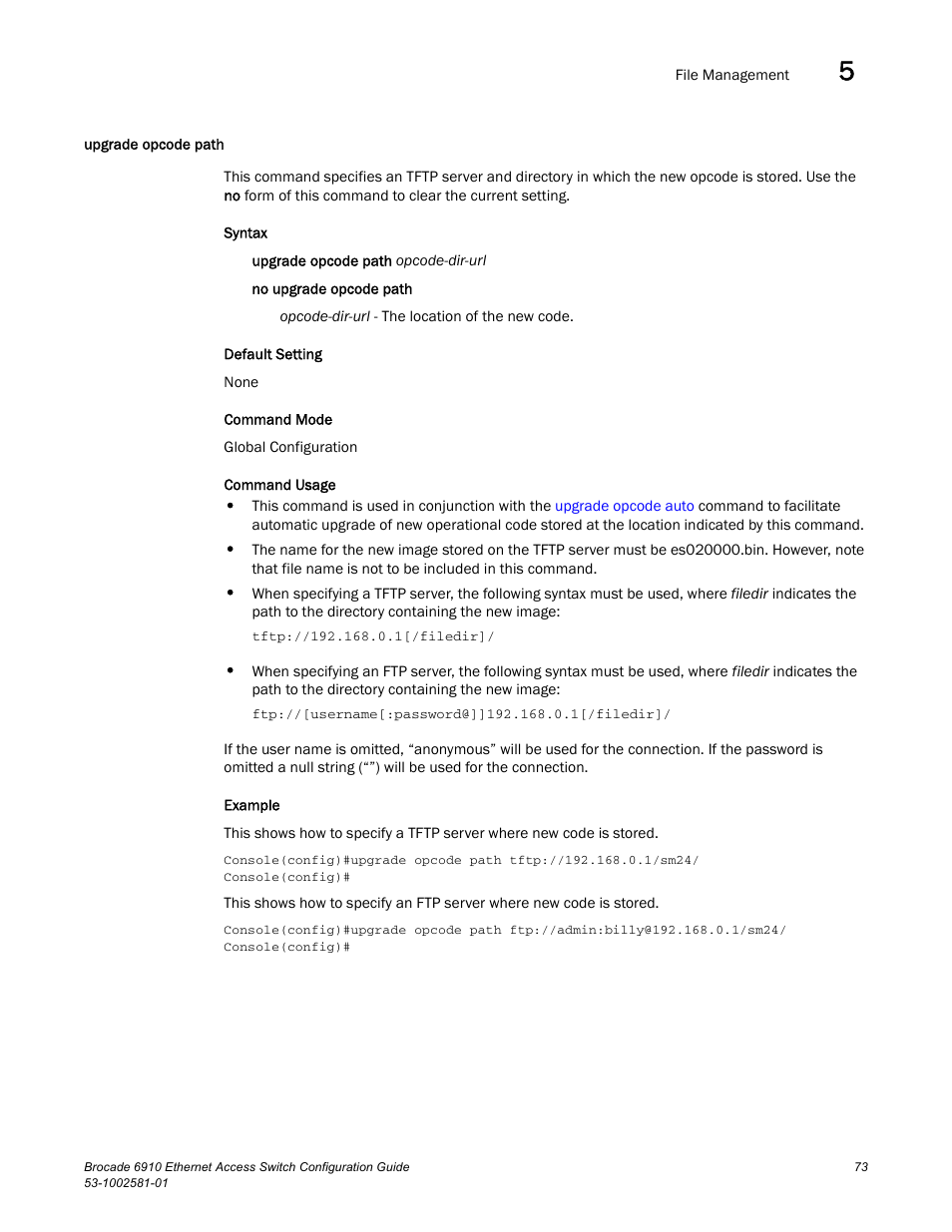 Upgrade opcode path, Upgrade opcode, Path | Brocade Communications Systems Brocate Ethernet Access Switch 6910 User Manual | Page 123 / 1200