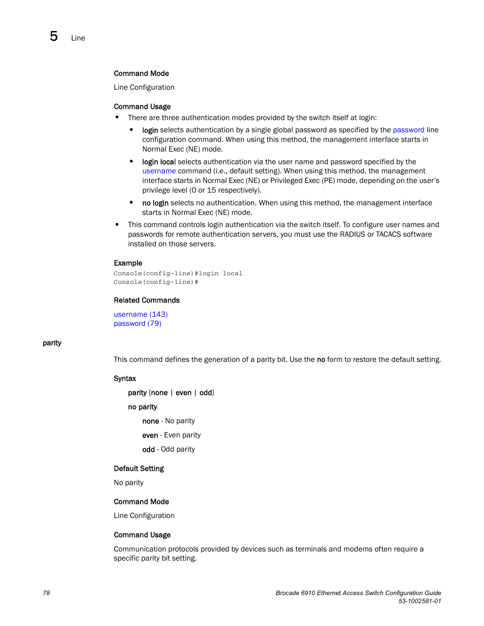 Parity, Parity (78) | Brocade Communications Systems Brocate Ethernet Access Switch 6910 User Manual | Page 128 / 1200