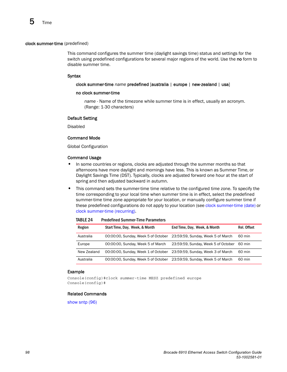 Clock summer-time (predefined), Table 24 | Brocade Communications Systems Brocate Ethernet Access Switch 6910 User Manual | Page 148 / 1200