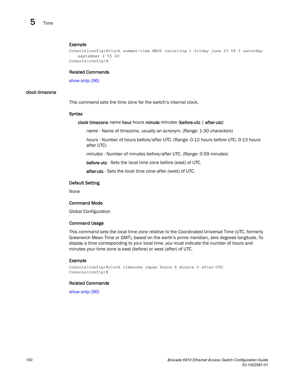 Clock timezone | Brocade Communications Systems Brocate Ethernet Access Switch 6910 User Manual | Page 150 / 1200
