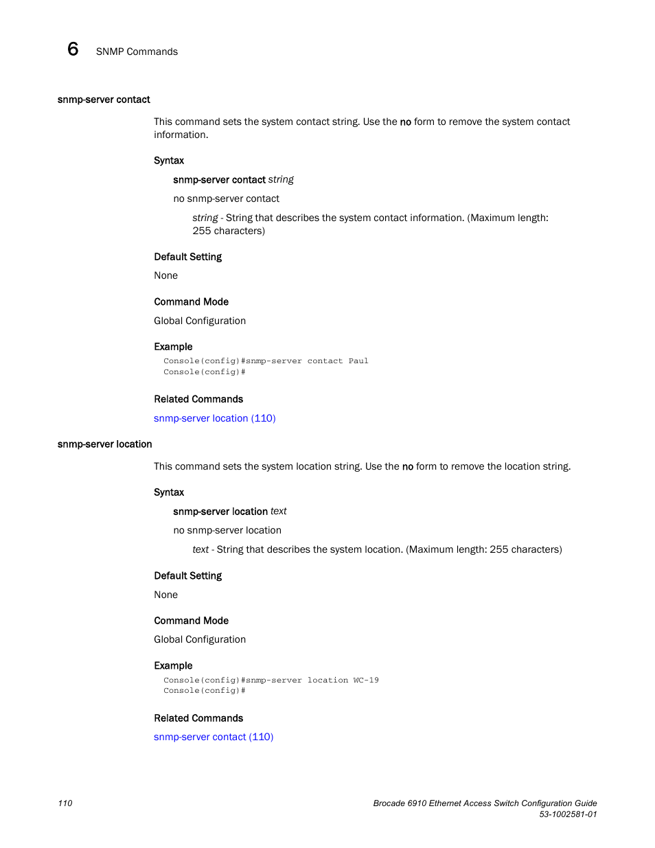 Snmp-server contact, Snmp-server location, Snmp-server contact snmp-server location | Brocade Communications Systems Brocate Ethernet Access Switch 6910 User Manual | Page 160 / 1200