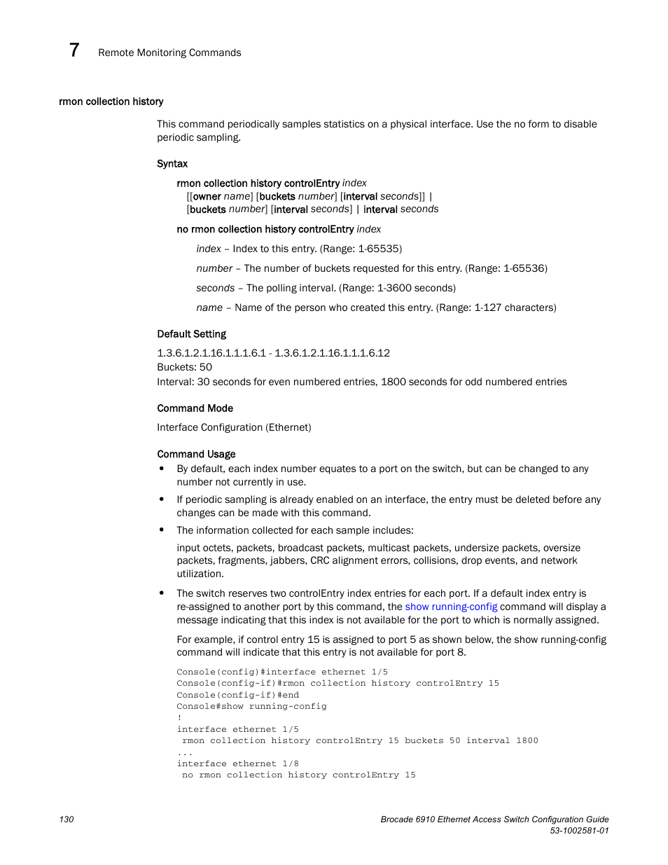 Rmon collection history | Brocade Communications Systems Brocate Ethernet Access Switch 6910 User Manual | Page 180 / 1200