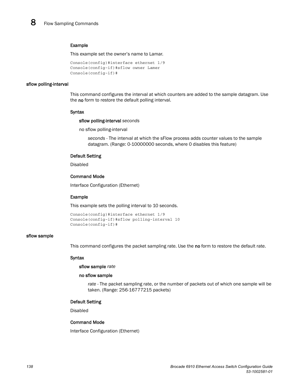 Sflow polling-interval, Sflow sample, Sflow polling-interval sflow sample | Brocade Communications Systems Brocate Ethernet Access Switch 6910 User Manual | Page 188 / 1200