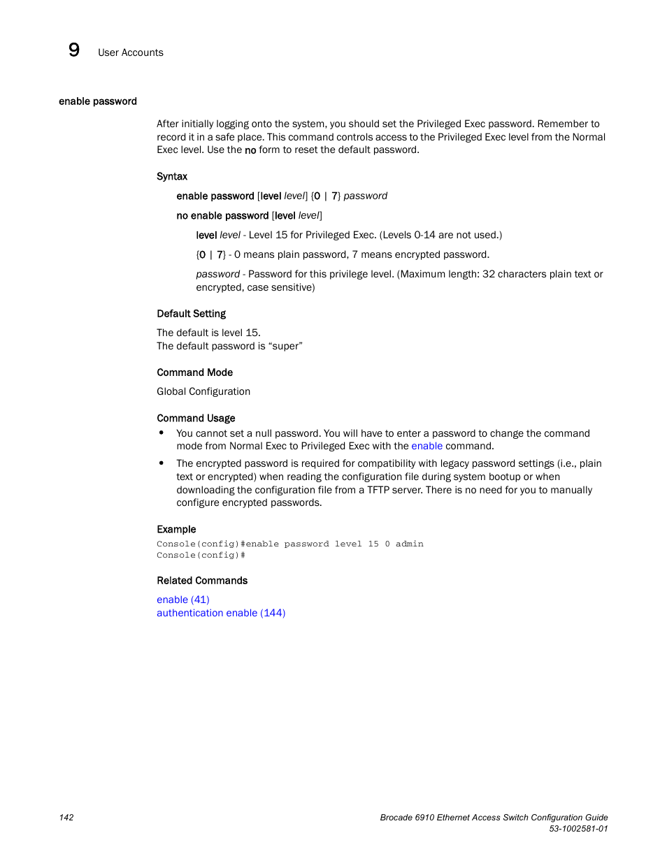 Enable password, Enable password (142) | Brocade Communications Systems Brocate Ethernet Access Switch 6910 User Manual | Page 192 / 1200