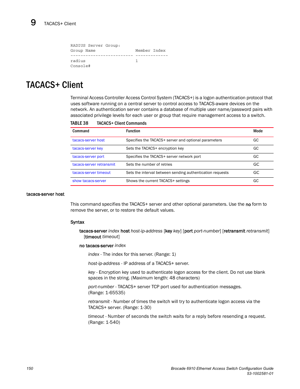 Tacacs+ client, Tacacs-server host, Table 38 | Brocade Communications Systems Brocate Ethernet Access Switch 6910 User Manual | Page 200 / 1200