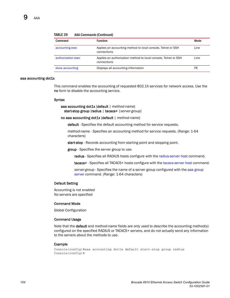 Aaa accounting dot1x | Brocade Communications Systems Brocate Ethernet Access Switch 6910 User Manual | Page 204 / 1200