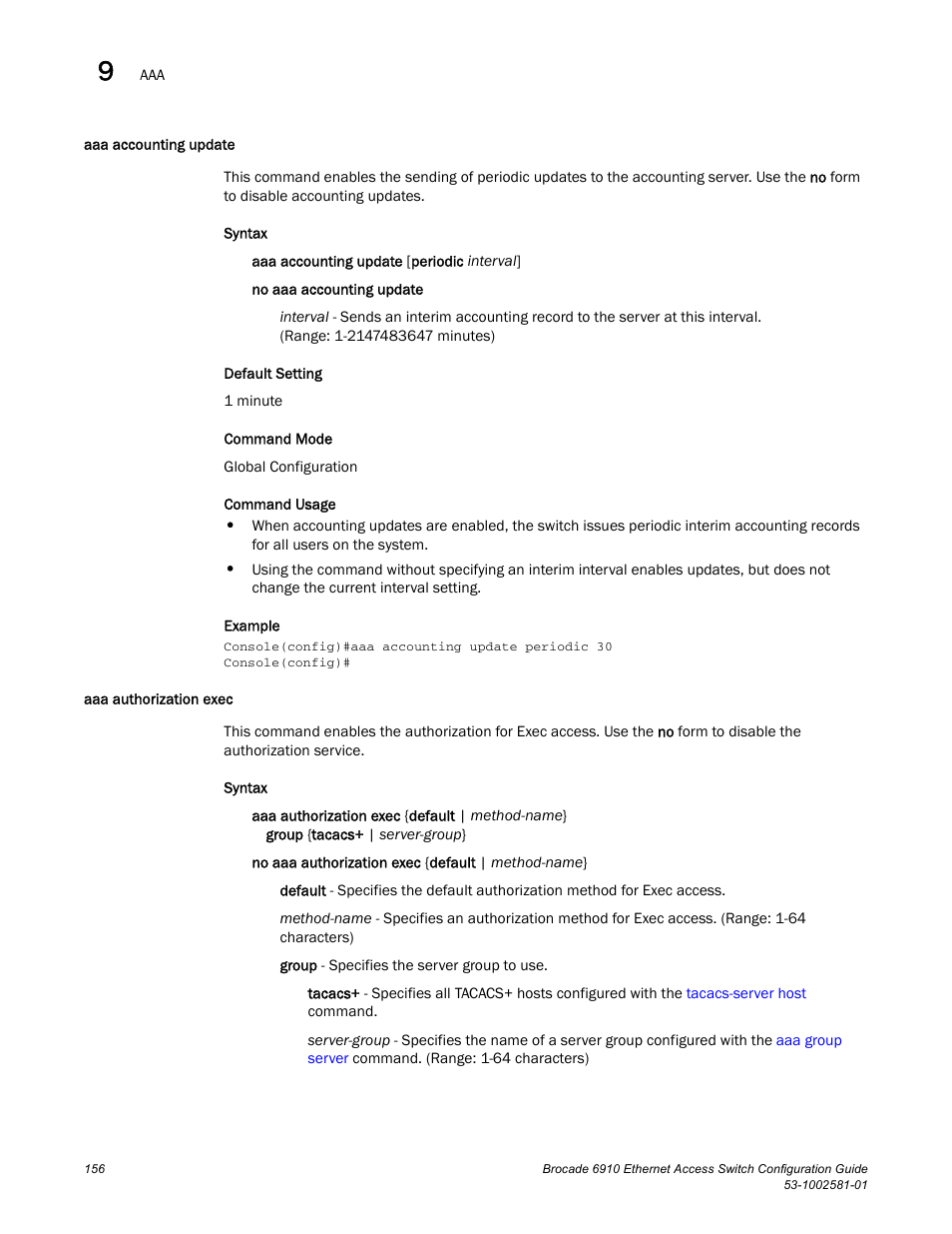 Aaa accounting update, Aaa authorization exec, Aaa accounting update aaa authorization exec | Brocade Communications Systems Brocate Ethernet Access Switch 6910 User Manual | Page 206 / 1200