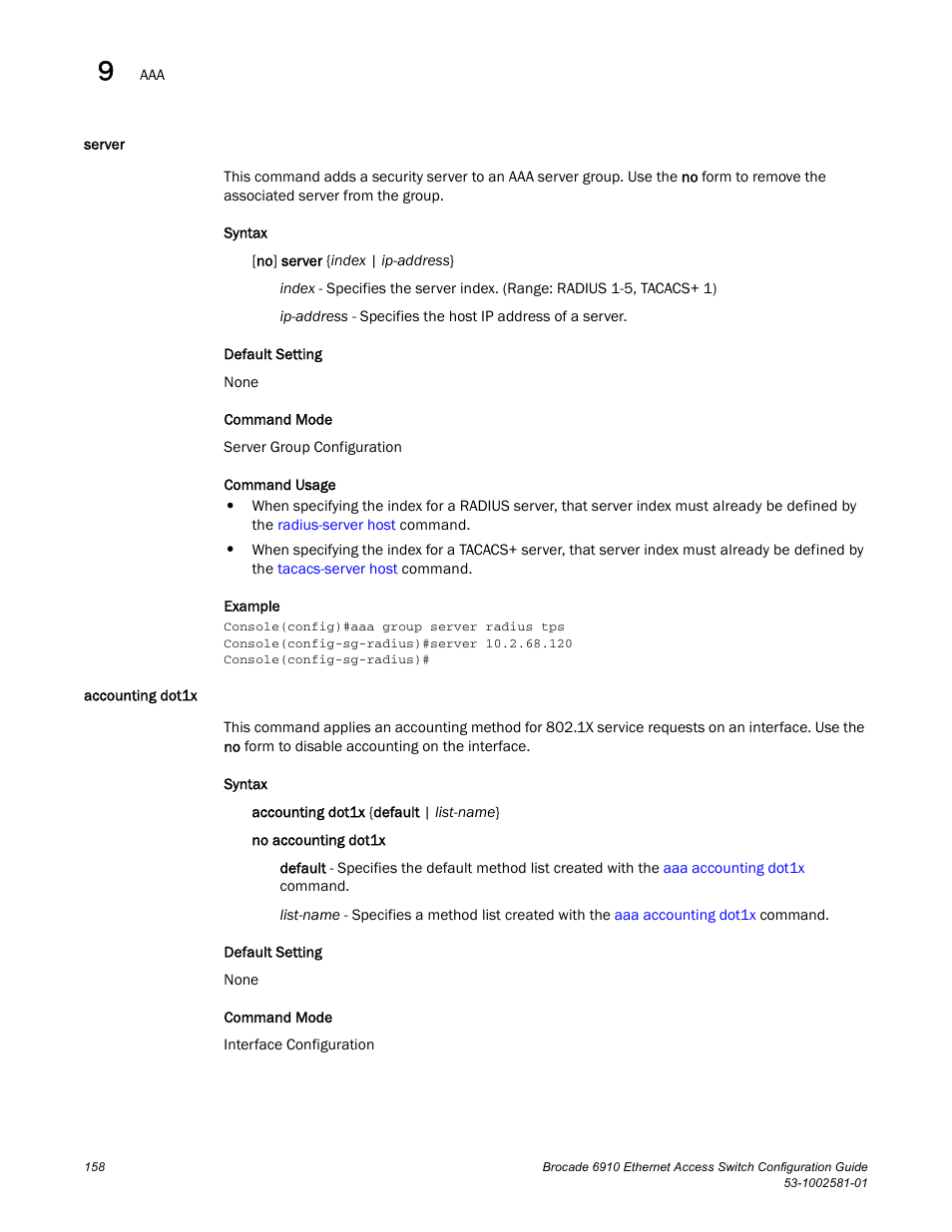 Server, Accounting dot1x, Server accounting dot1x | Brocade Communications Systems Brocate Ethernet Access Switch 6910 User Manual | Page 208 / 1200