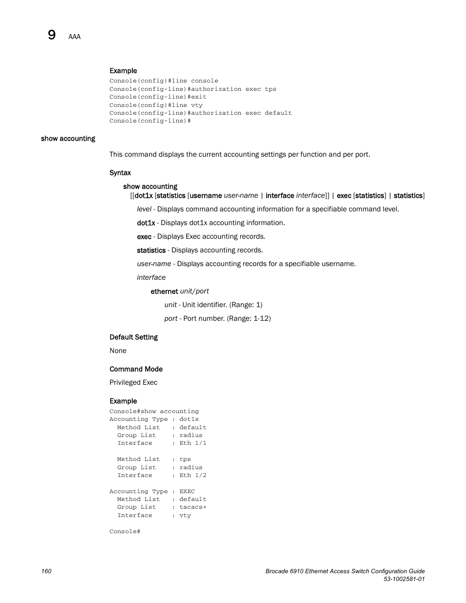 Show accounting | Brocade Communications Systems Brocate Ethernet Access Switch 6910 User Manual | Page 210 / 1200