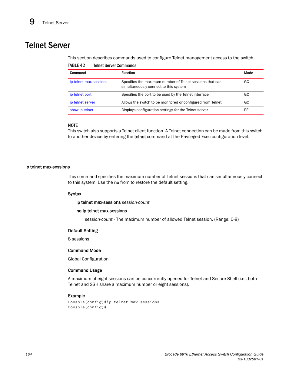 Telnet server, Ip telnet max-sessions, Table 42 | Brocade Communications Systems Brocate Ethernet Access Switch 6910 User Manual | Page 214 / 1200