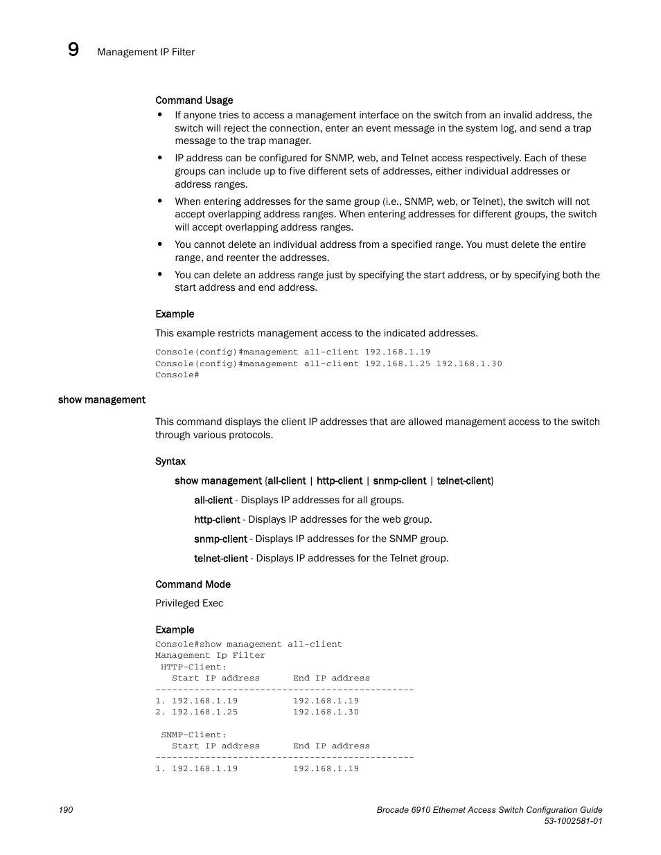 Show management | Brocade Communications Systems Brocate Ethernet Access Switch 6910 User Manual | Page 240 / 1200