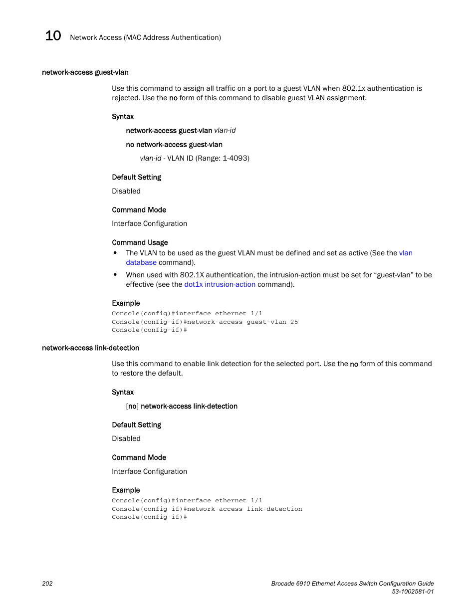 Network-access guest-vlan, Network-access link-detection, Network-access | Guest-vlan | Brocade Communications Systems Brocate Ethernet Access Switch 6910 User Manual | Page 252 / 1200