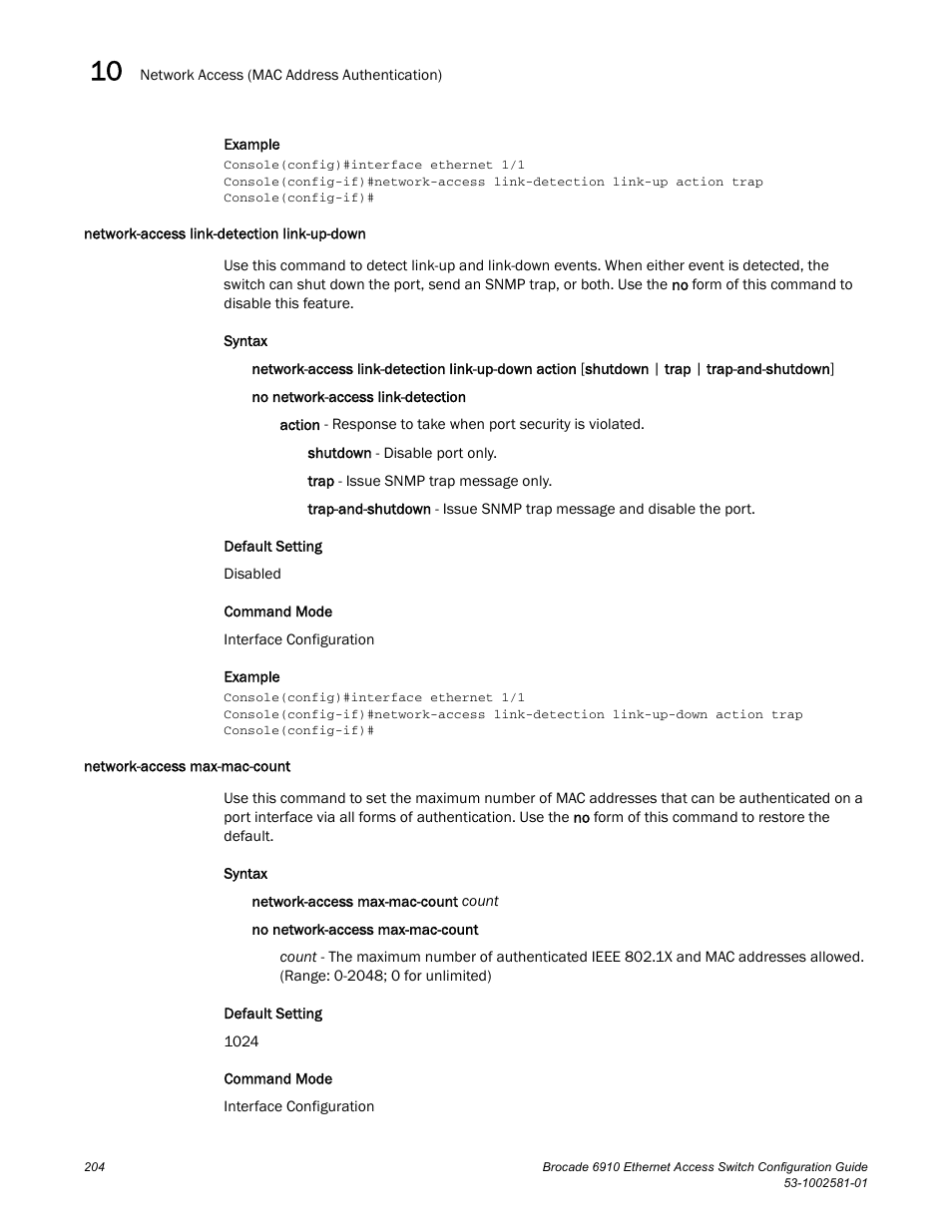 Network-access link-detection link-up-down, Network-access max-mac-count | Brocade Communications Systems Brocate Ethernet Access Switch 6910 User Manual | Page 254 / 1200