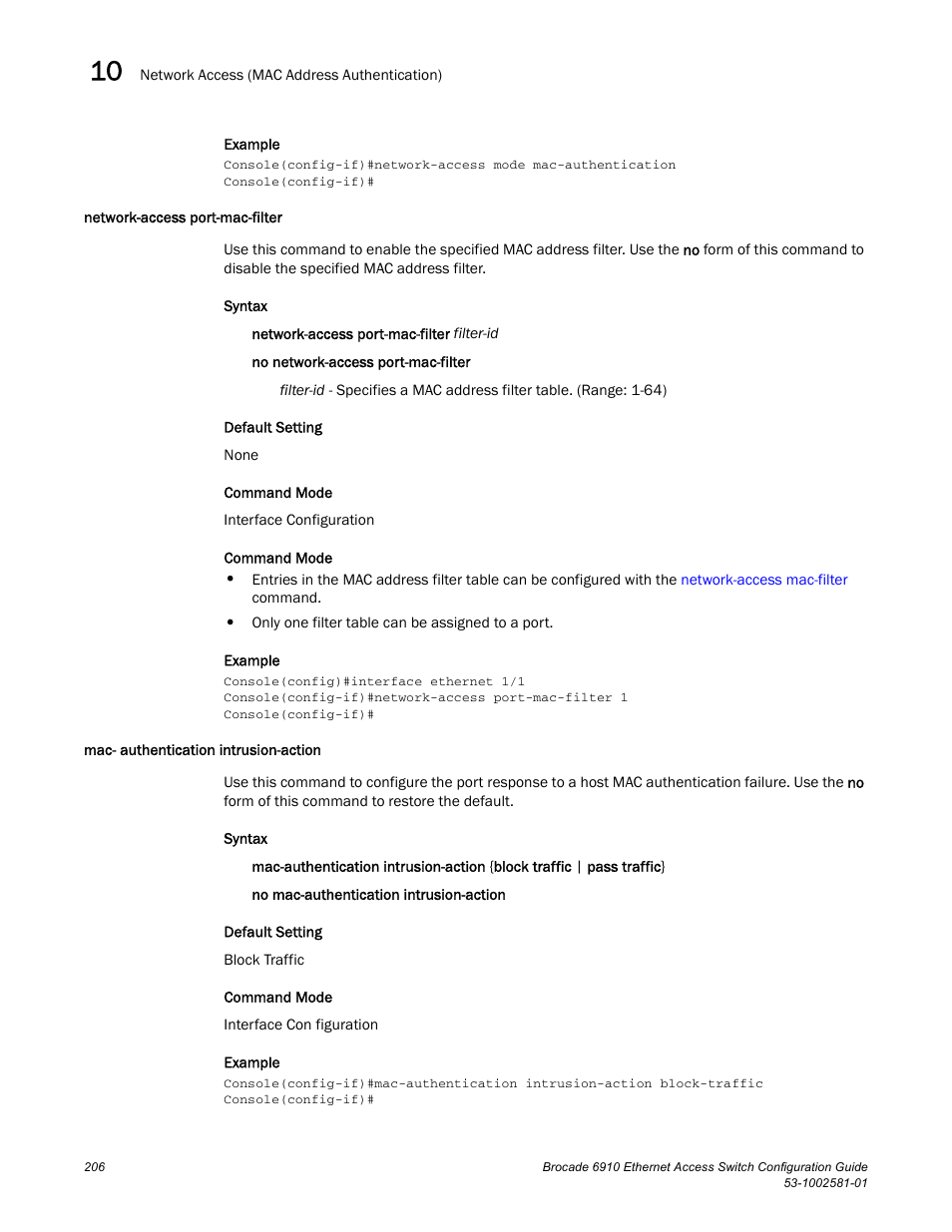 Network-access port-mac-filter, Mac- authentication intrusion-action | Brocade Communications Systems Brocate Ethernet Access Switch 6910 User Manual | Page 256 / 1200