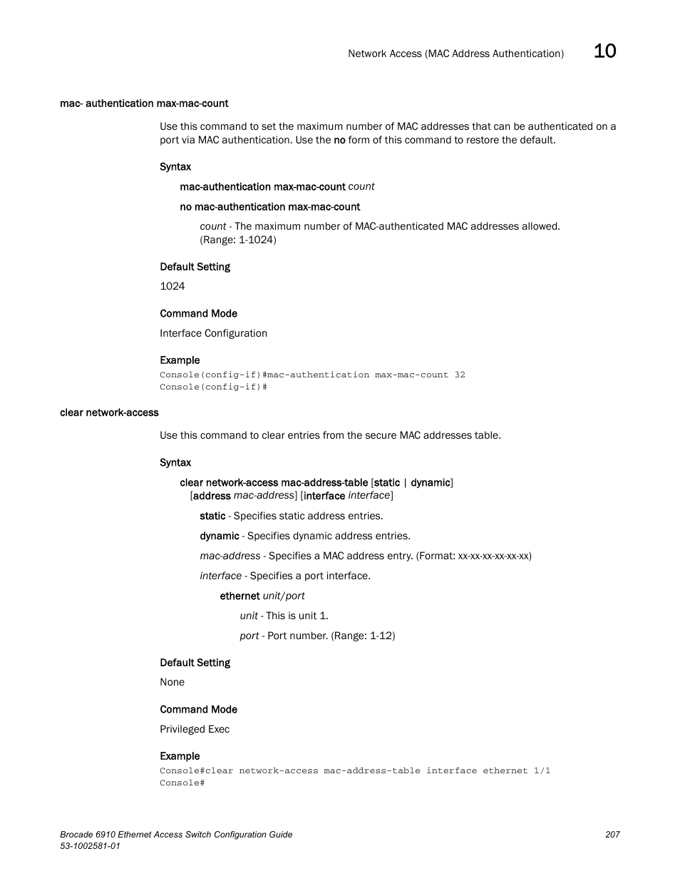 Mac- authentication max-mac-count, Clear network-access | Brocade Communications Systems Brocate Ethernet Access Switch 6910 User Manual | Page 257 / 1200