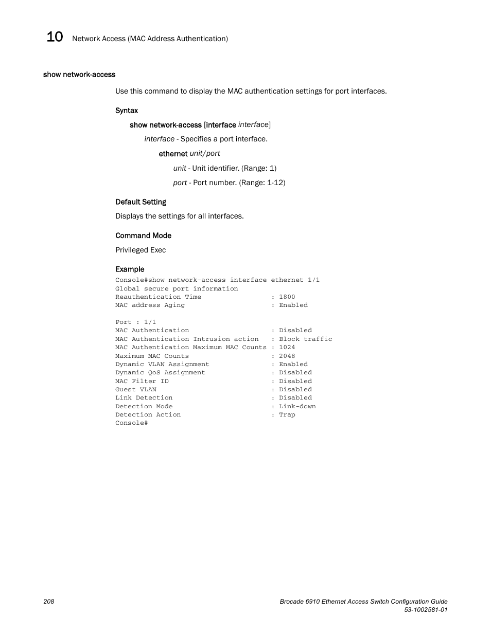 Show network-access | Brocade Communications Systems Brocate Ethernet Access Switch 6910 User Manual | Page 258 / 1200