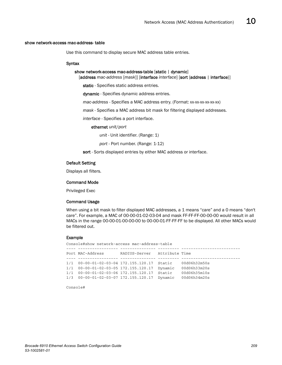 Show network-access mac-address- table | Brocade Communications Systems Brocate Ethernet Access Switch 6910 User Manual | Page 259 / 1200
