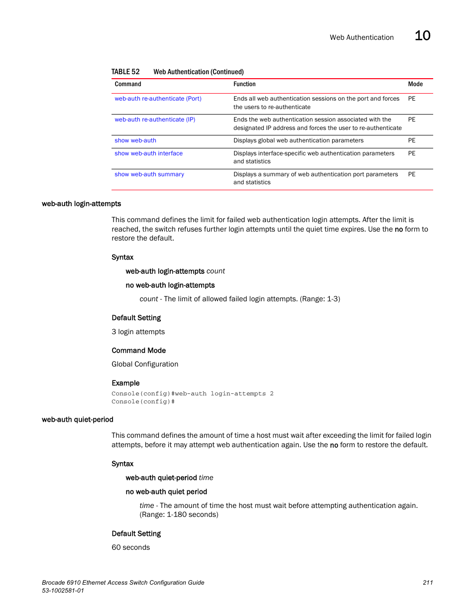 Web-auth login-attempts, Web-auth quiet-period, Web-auth login-attempts web-auth quiet-period | Brocade Communications Systems Brocate Ethernet Access Switch 6910 User Manual | Page 261 / 1200