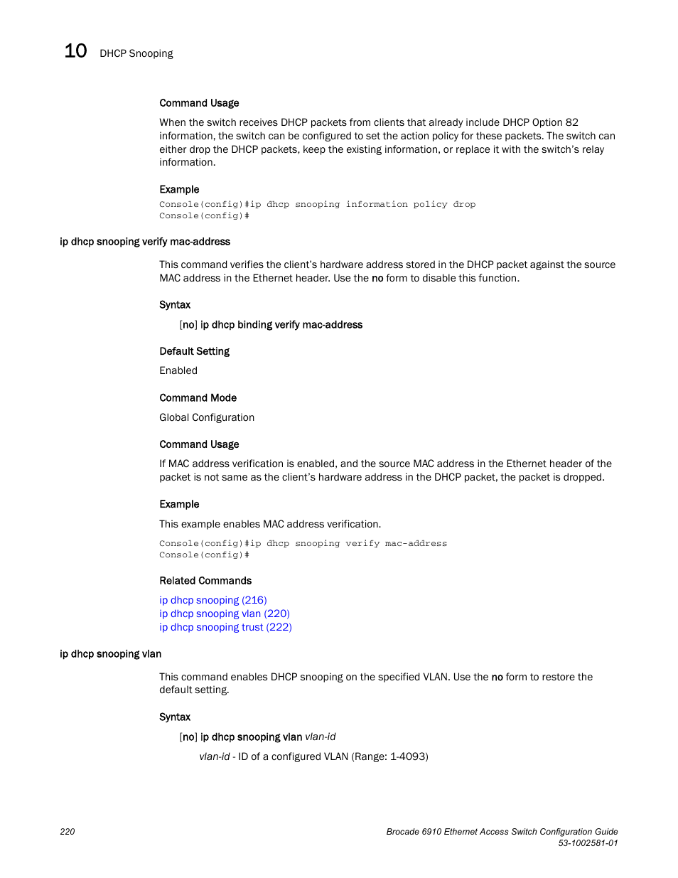 Ip dhcp snooping verify mac-address, Ip dhcp snooping vlan | Brocade Communications Systems Brocate Ethernet Access Switch 6910 User Manual | Page 270 / 1200