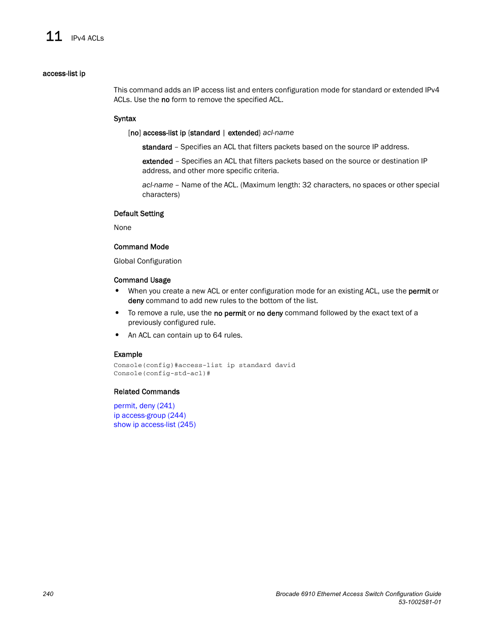 Access-list ip | Brocade Communications Systems Brocate Ethernet Access Switch 6910 User Manual | Page 290 / 1200
