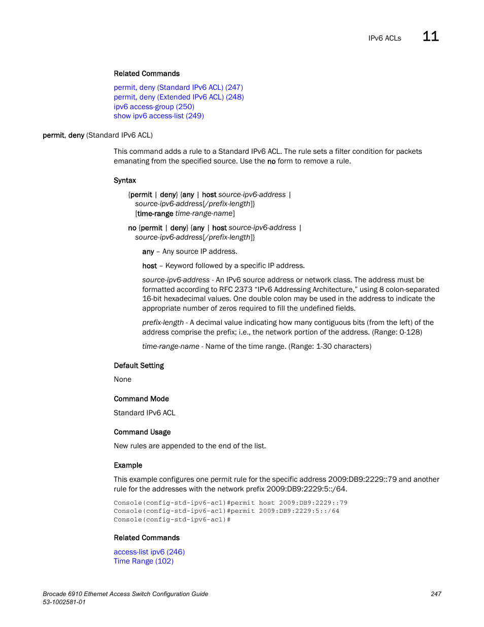 Permit, deny (standard ipv6 acl), Permit, deny | Brocade Communications Systems Brocate Ethernet Access Switch 6910 User Manual | Page 297 / 1200