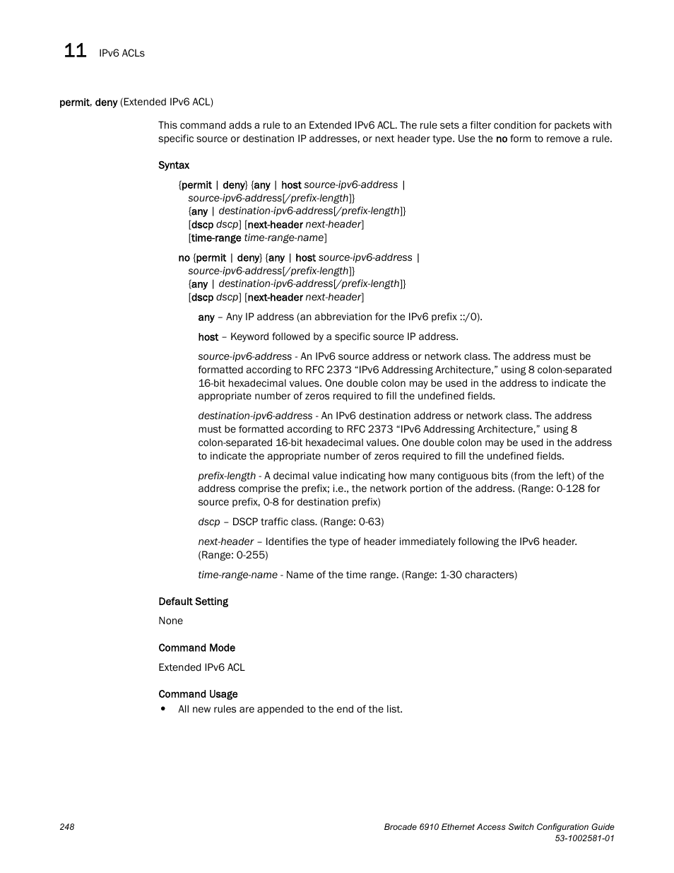 Permit, deny (extended ipv6 acl), Permit, deny, Permit, deny (extended ipv6 acl) (248) | Brocade Communications Systems Brocate Ethernet Access Switch 6910 User Manual | Page 298 / 1200