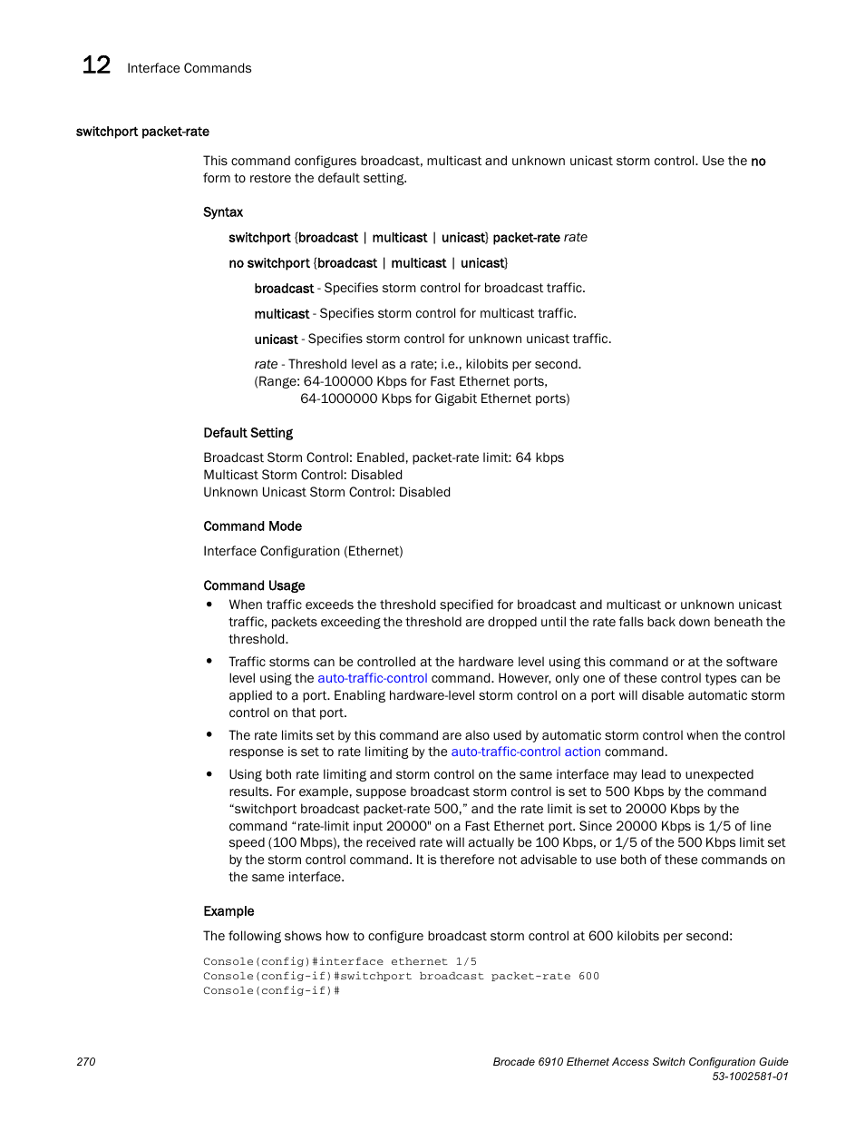 Switchport packet-rate | Brocade Communications Systems Brocate Ethernet Access Switch 6910 User Manual | Page 320 / 1200