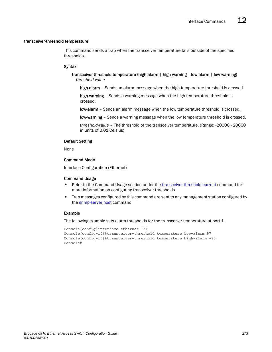 Transceiver-threshold temperature | Brocade Communications Systems Brocate Ethernet Access Switch 6910 User Manual | Page 323 / 1200