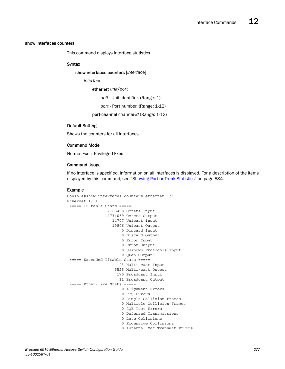 Show interfaces counters | Brocade Communications Systems Brocate Ethernet Access Switch 6910 User Manual | Page 327 / 1200