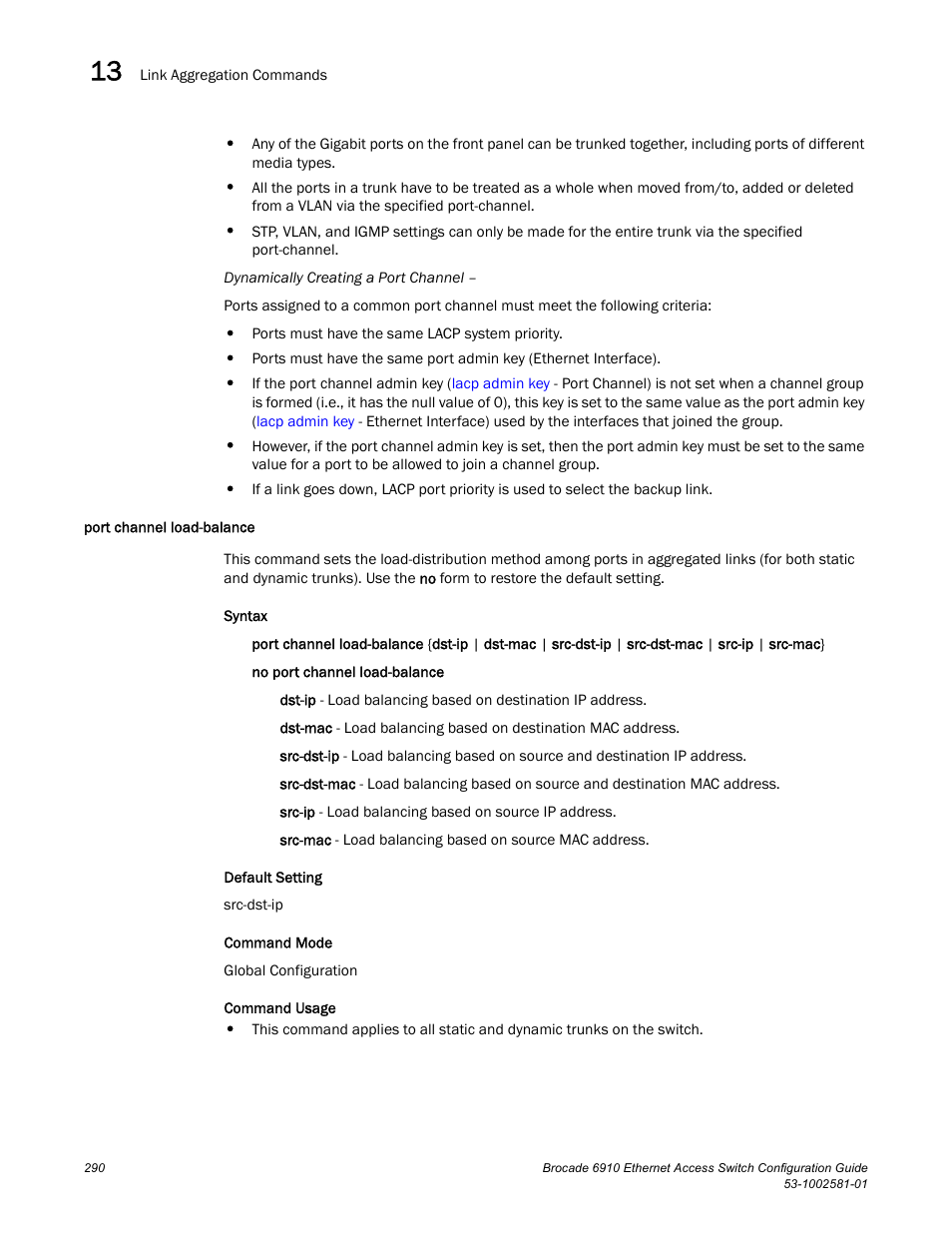 Port channel load-balance | Brocade Communications Systems Brocate Ethernet Access Switch 6910 User Manual | Page 340 / 1200