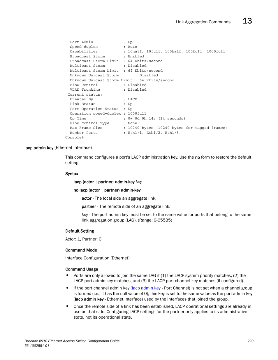 Lacp admin-key (ethernet interface), Lacp admin-key | Brocade Communications Systems Brocate Ethernet Access Switch 6910 User Manual | Page 343 / 1200