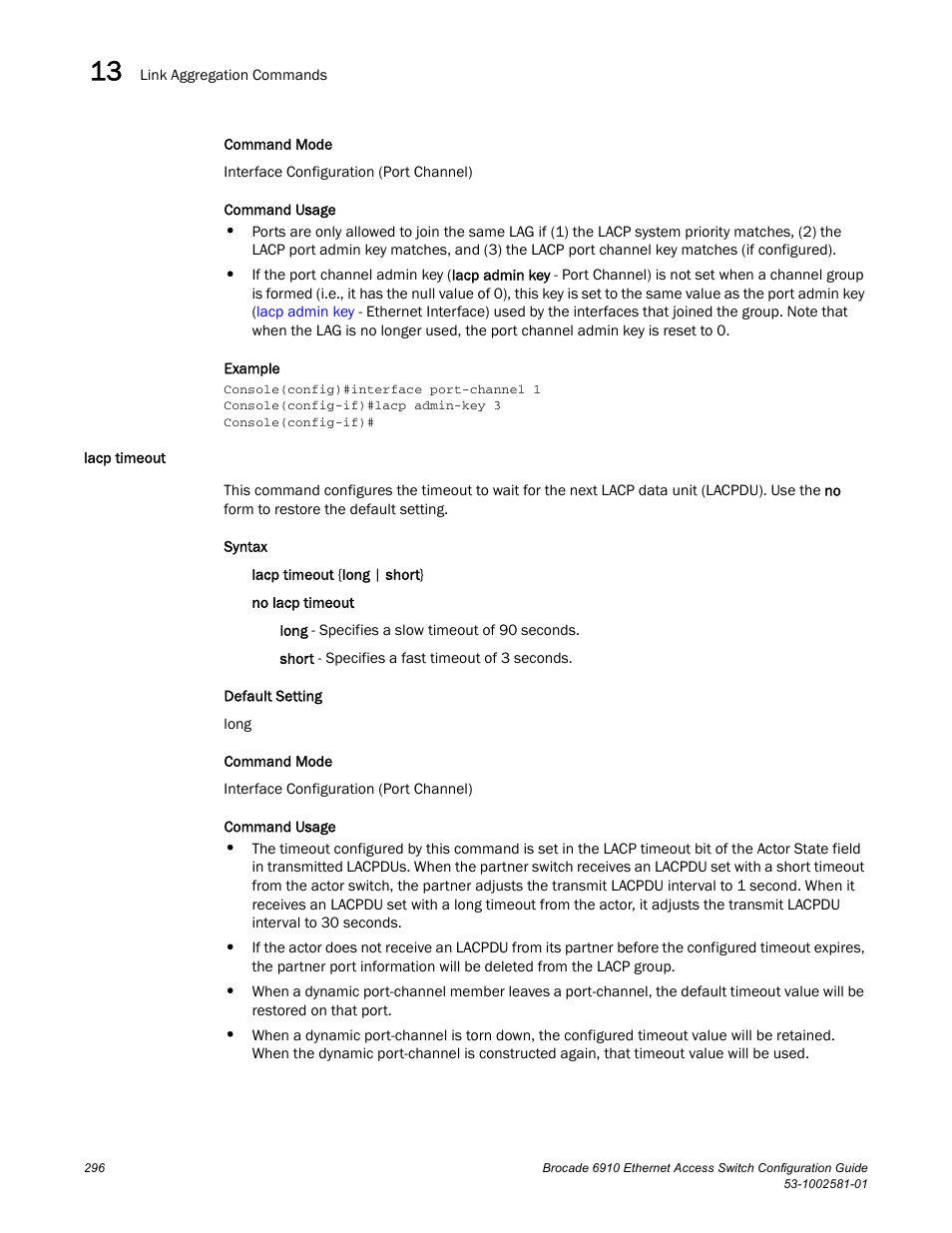 Lacp timeout | Brocade Communications Systems Brocate Ethernet Access Switch 6910 User Manual | Page 346 / 1200