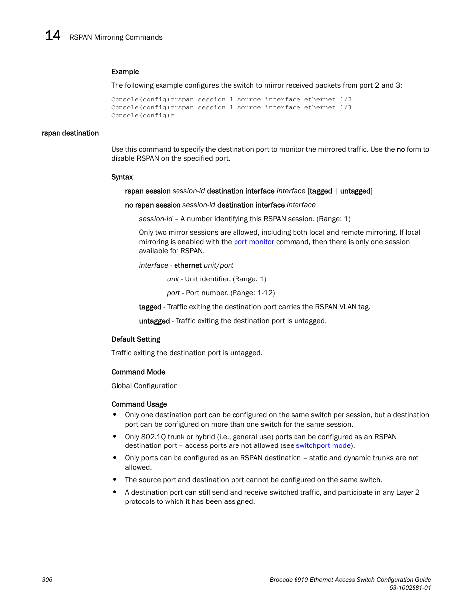 Rspan destination | Brocade Communications Systems Brocate Ethernet Access Switch 6910 User Manual | Page 356 / 1200