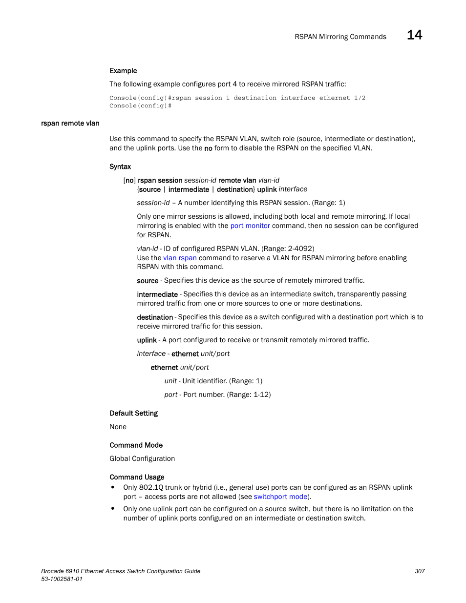 Rspan remote vlan | Brocade Communications Systems Brocate Ethernet Access Switch 6910 User Manual | Page 357 / 1200